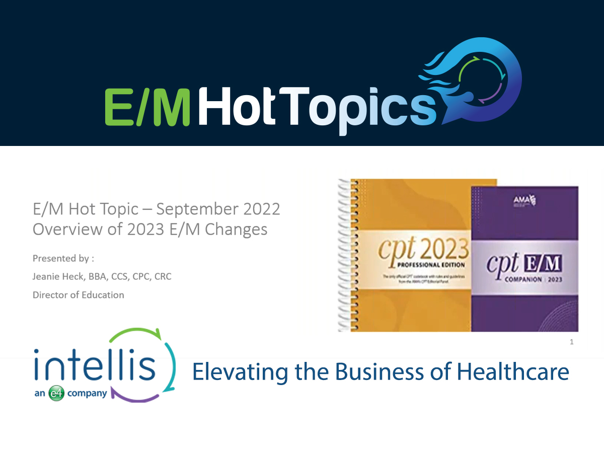 E/M Hot Topic: 2023 Changes Overview