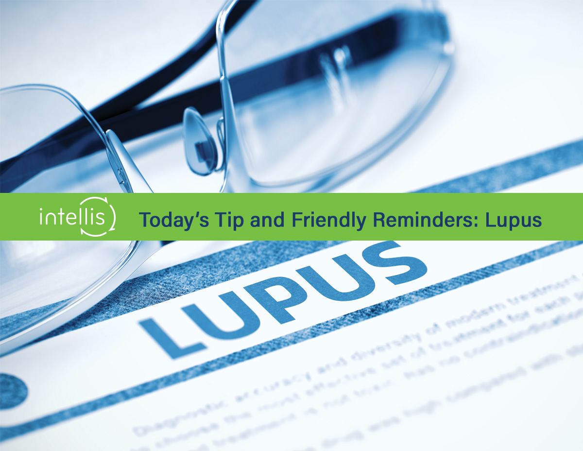 Today’s Tip: Lupus